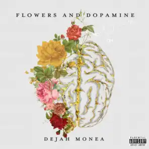 Flowers and Dopamine