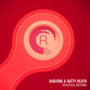 Radion6 and Katty Heath