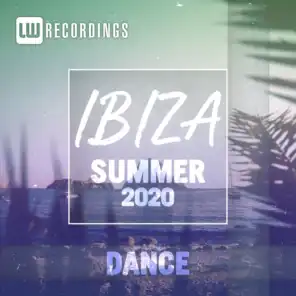 Ibiza Summer 2020 Dance