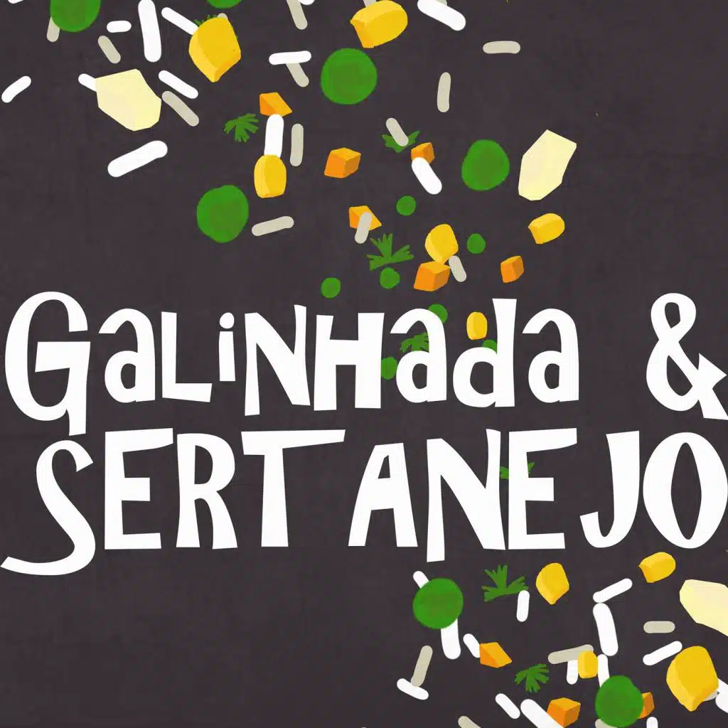 Galinhada & Sertanejo
