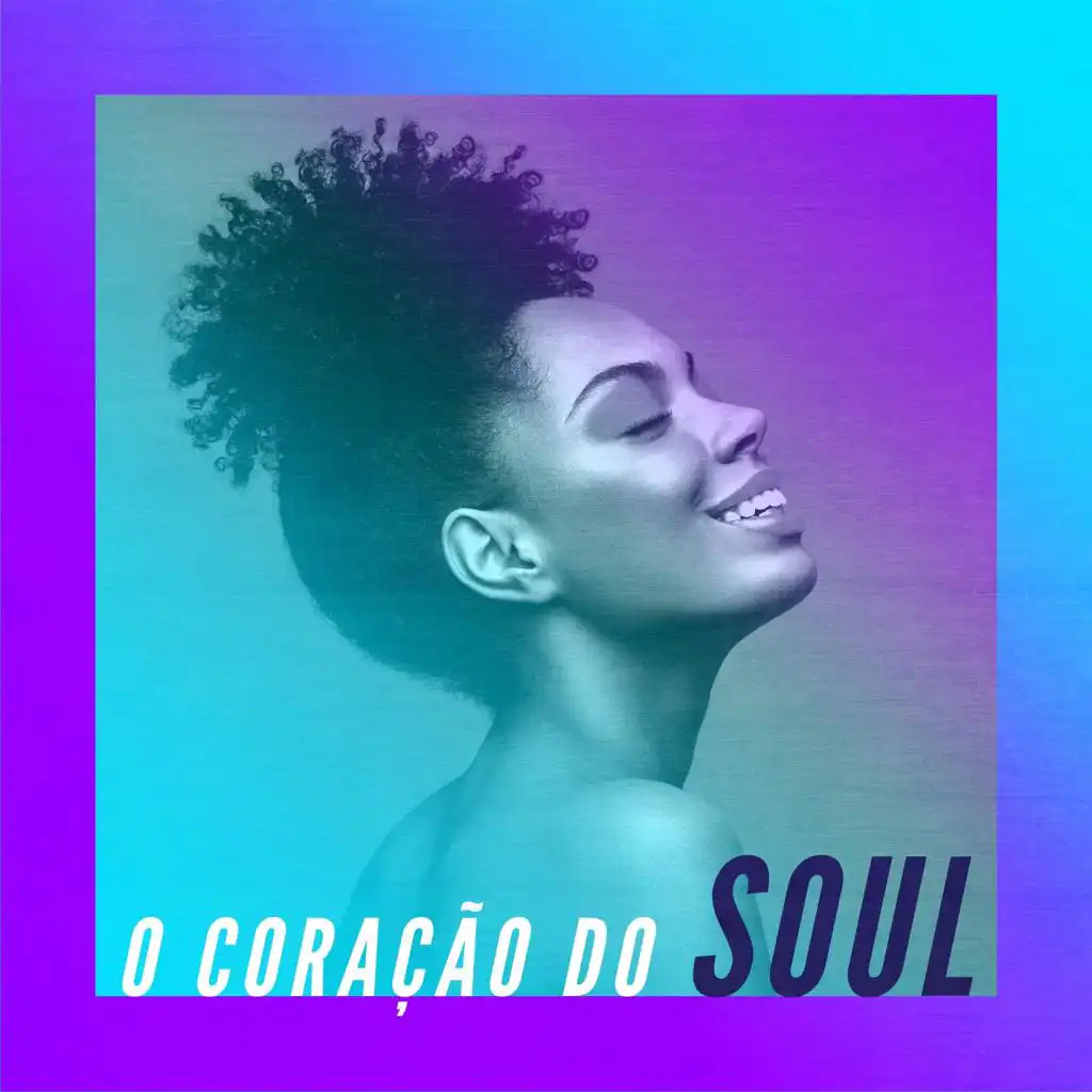 O Coração Do Soul