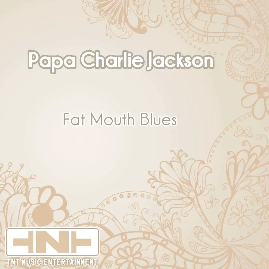 Fat Mouth Blues