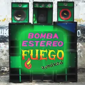 Mantenlo Prendido (Fuego Remixes)
