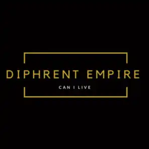 Diphrent Empire