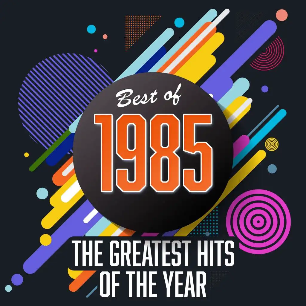 Best of 1985: The Greatest Hits of the Year