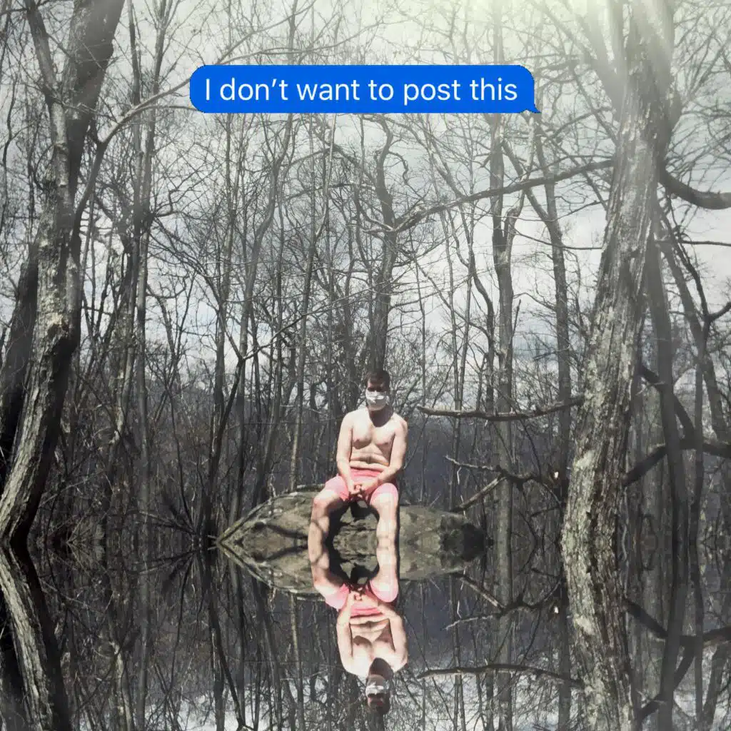 I Don't Want to Post This