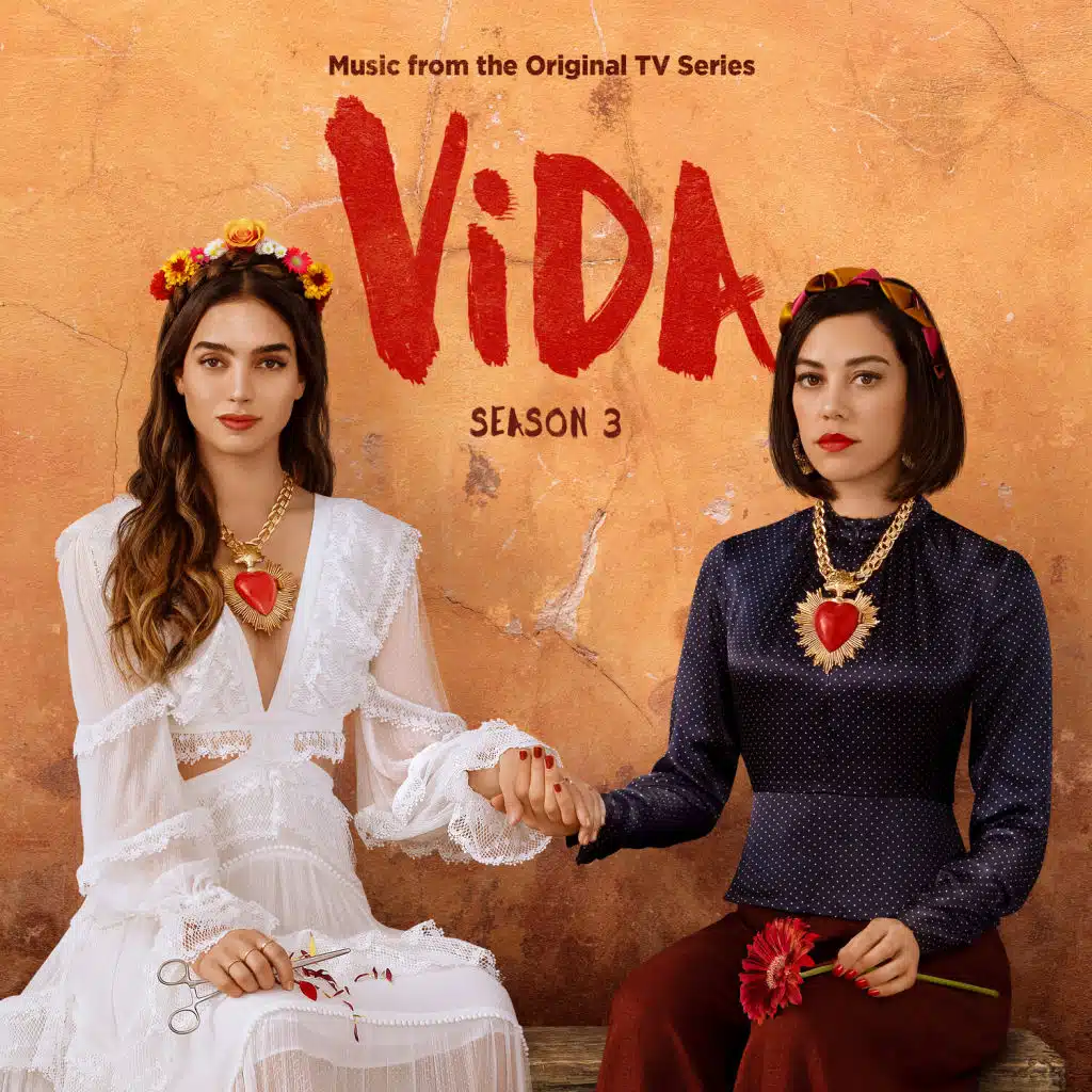 Vida: Season 3 (Music from the Original TV Series)
