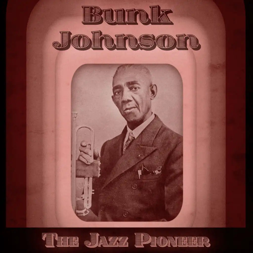 The Jazz Pioneer (Remastered)