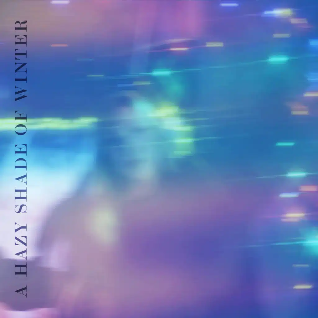 A Hazy Shade of Winter