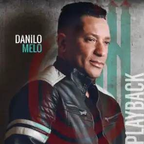Danilo Melo (Playback)