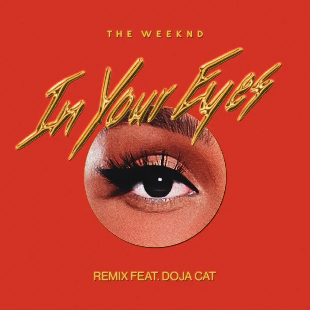 In Your Eyes (Remix) [feat. Doja Cat]