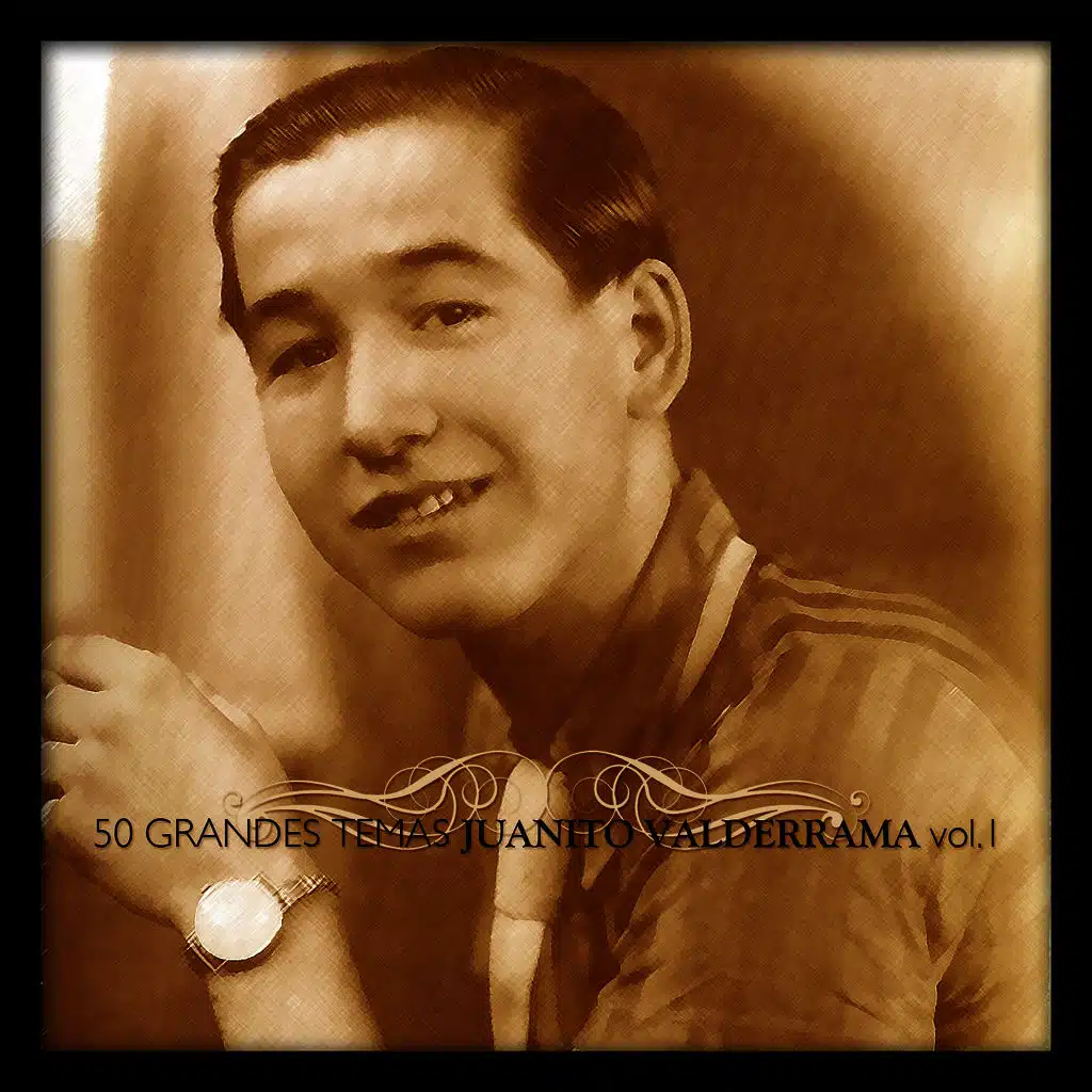 50 Grandes Temas Juanito Valderrama Vol. 1
