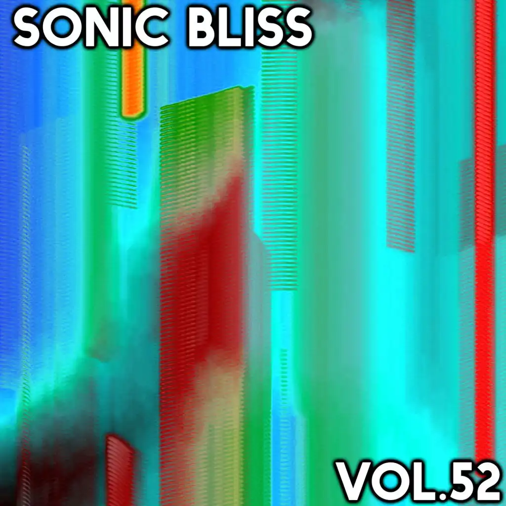 Sonic Bliss, Vol. 52