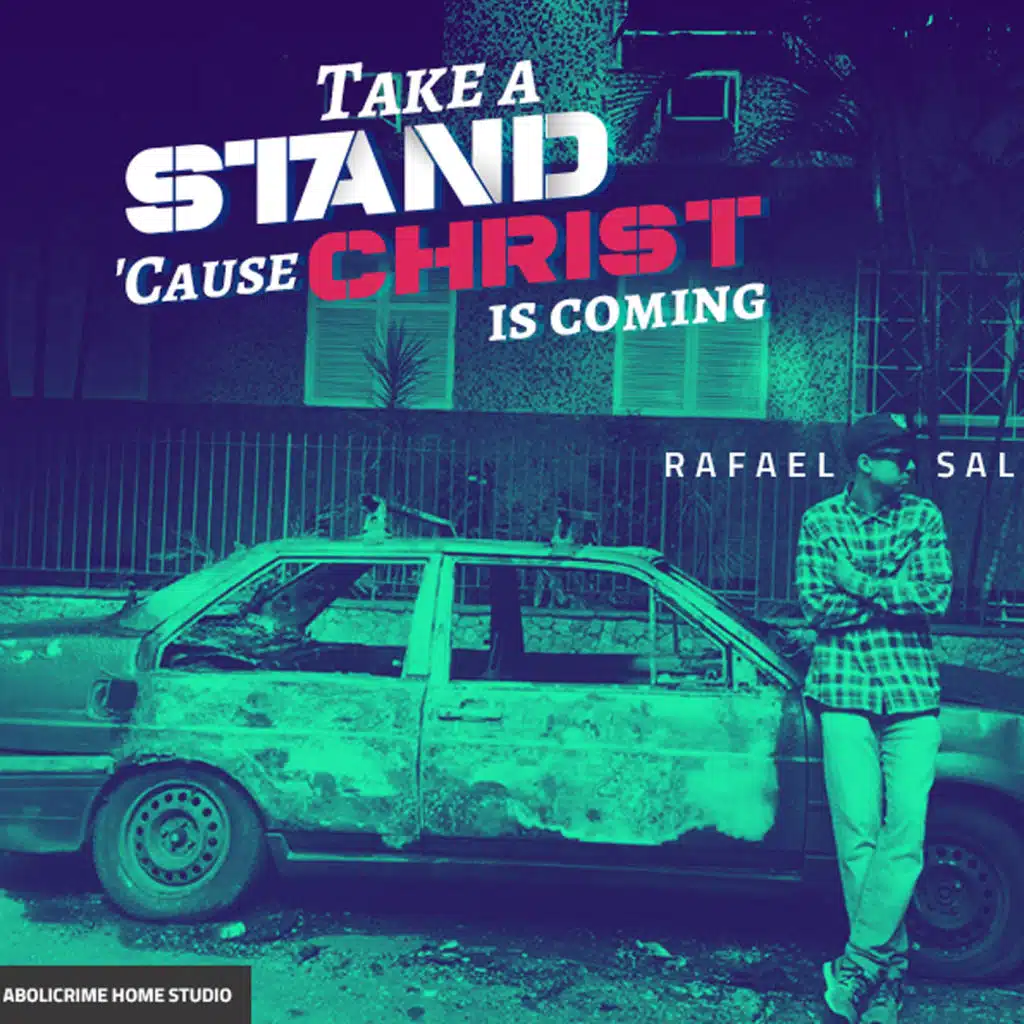 Take a Stand ´Cause Christ is Coming
