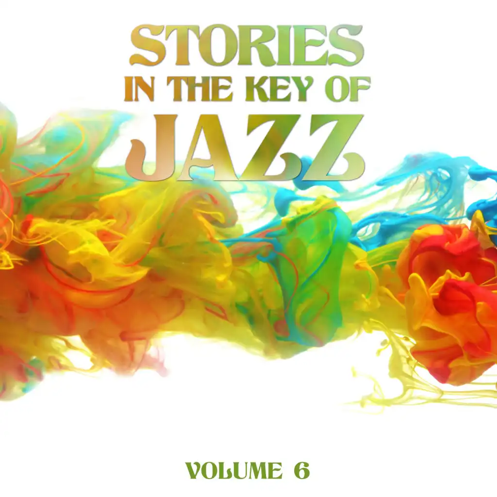 Stories in the Key of Jazz, Vol. 6