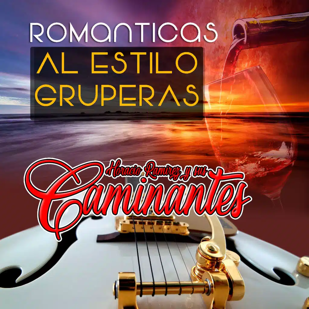 Romanticas al Estilo Gruperas