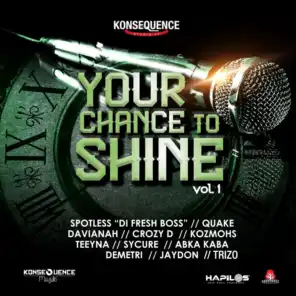 Your Chance to Shine, Vol. 1