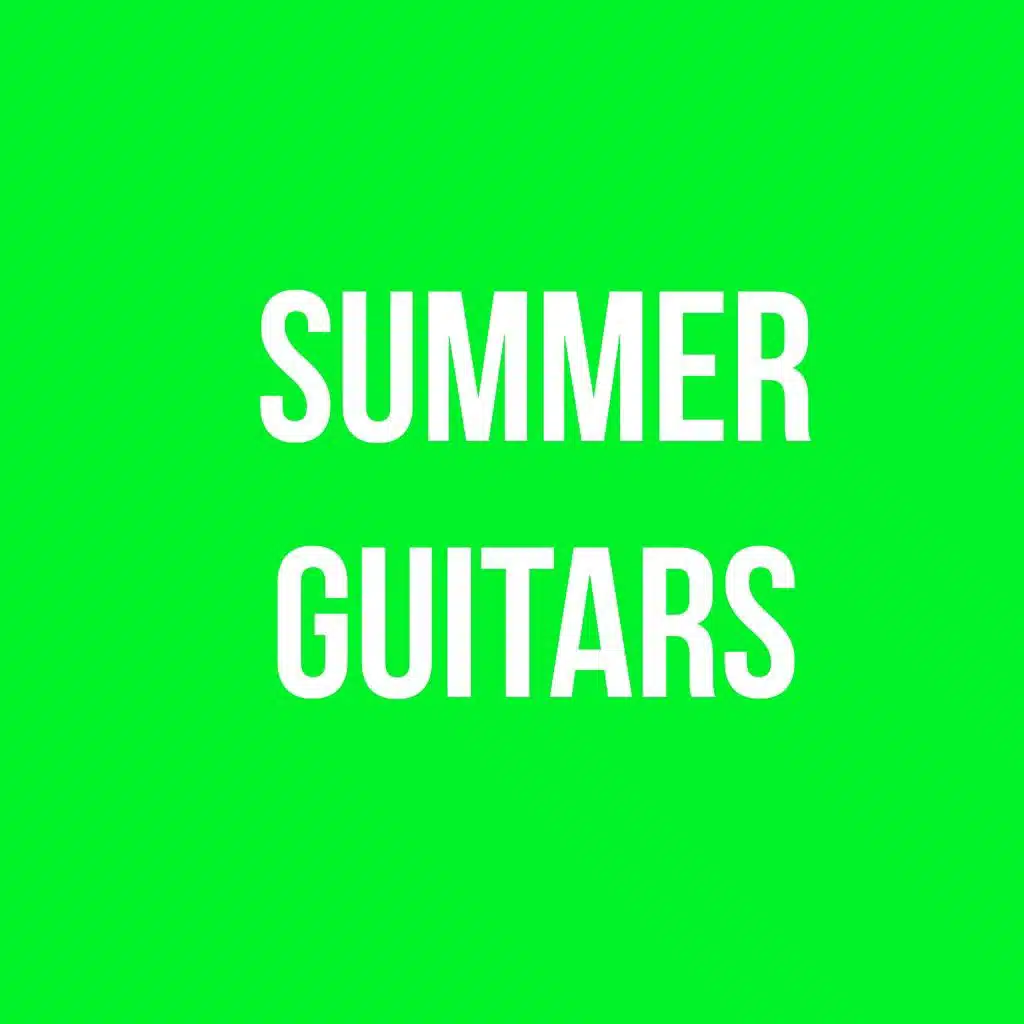 Summer Guitars