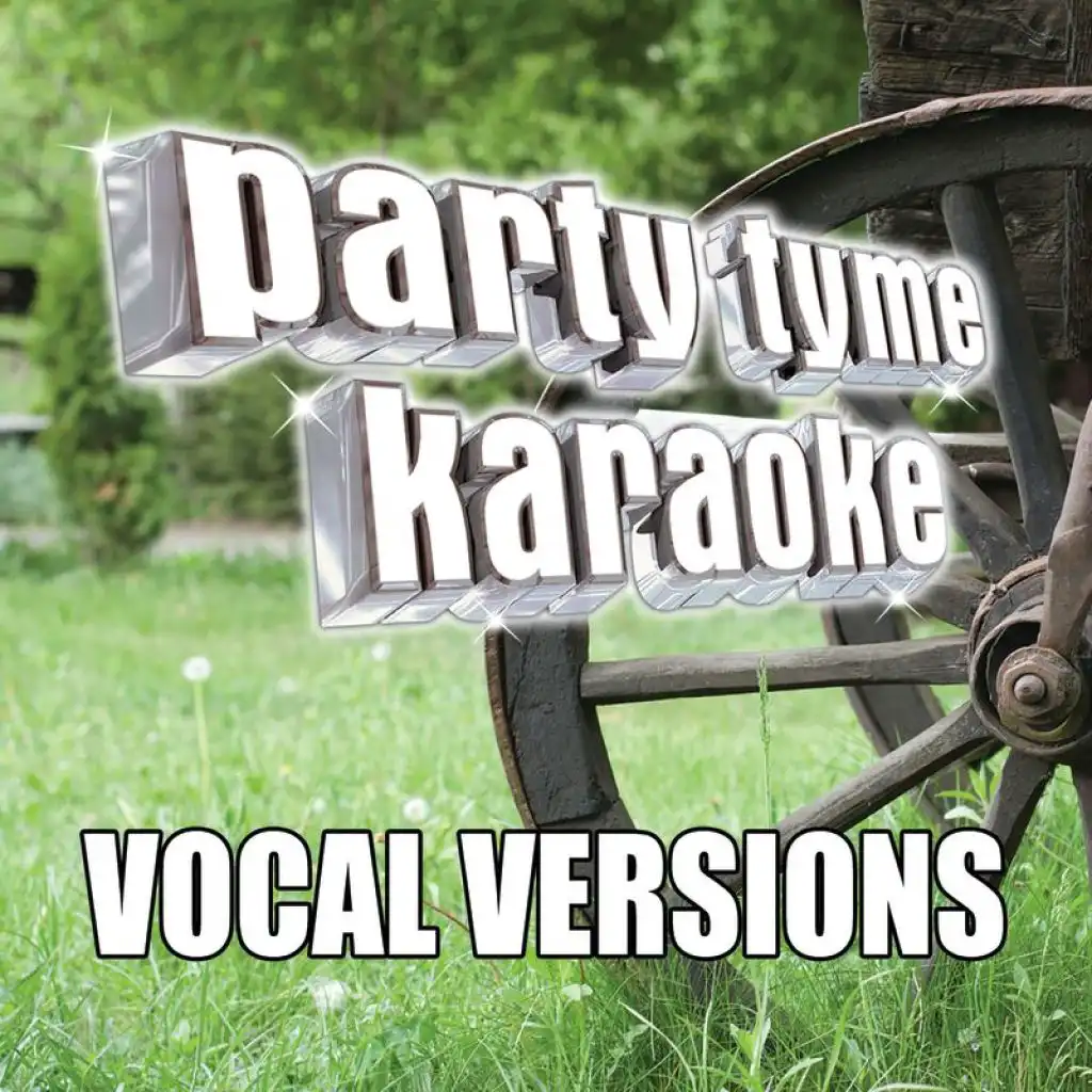 Party Tyme Karaoke - Classic Country 4 (Vocal Versions)