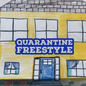 Quarantine Freestyle (feat. Tellingbeatzz)