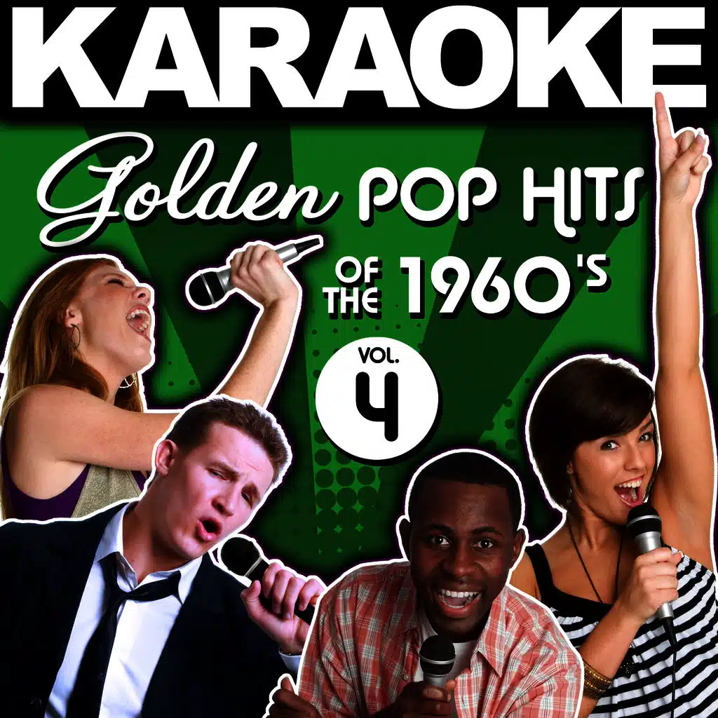 Karaoke Golden Pop Hits of the 1960's, Vol. 4
