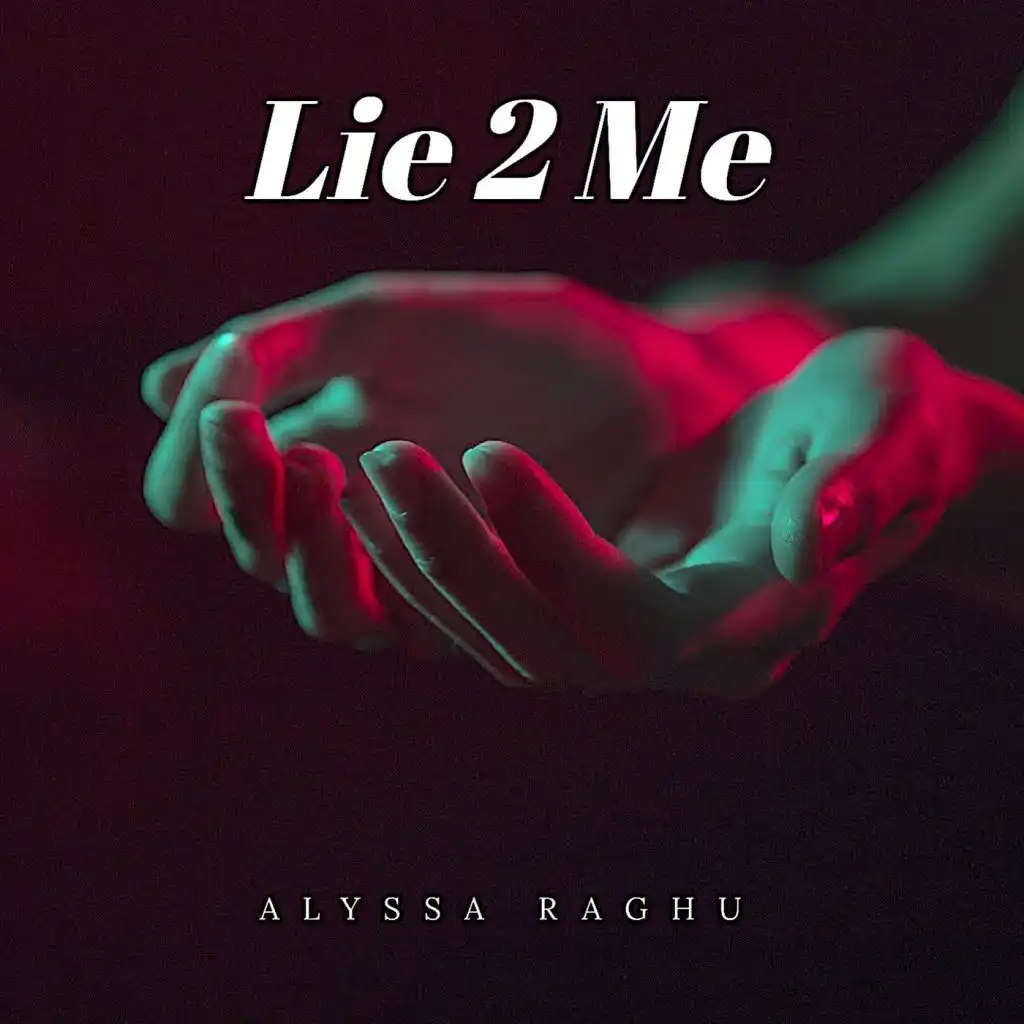 Lie 2 Me