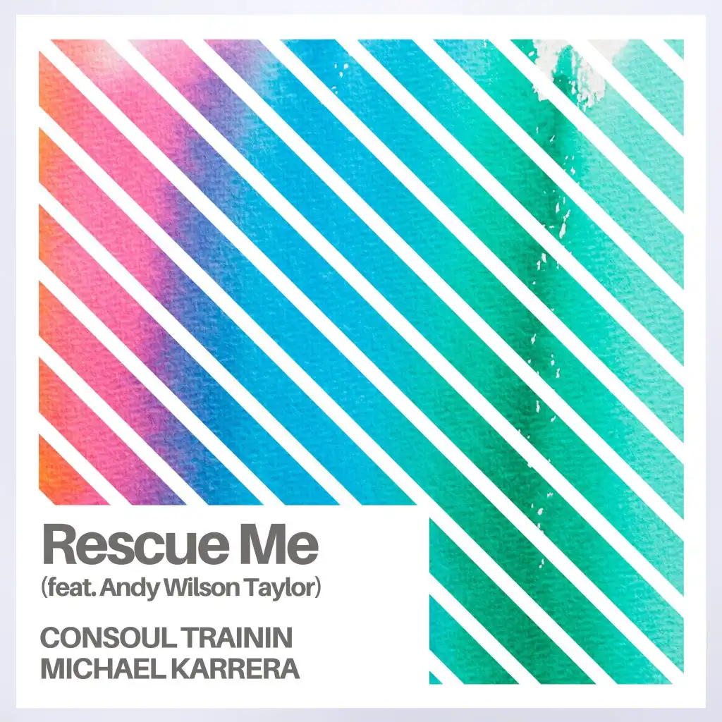 Rescue Me (feat. Andy Wilson Taylor)