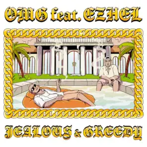 Jealous & Greedy (feat. Ezhel)