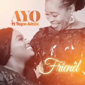 A Friend (feat. Tope Alabi)