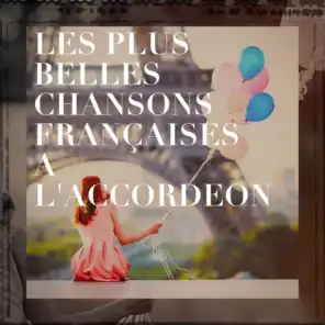 Les plus belles chansons françaises à l'accordéon