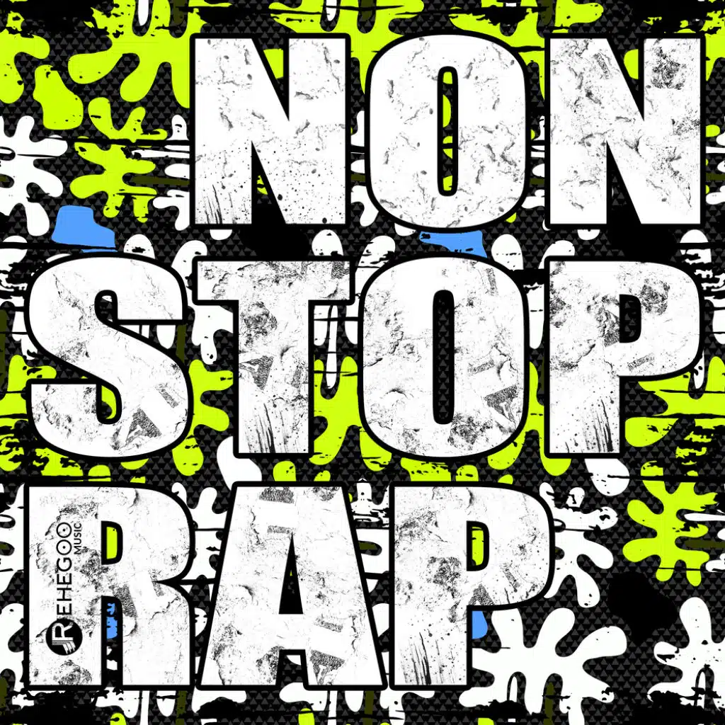 Non Stop Rap – Hip Hop Music, Gangsta, Hooligans