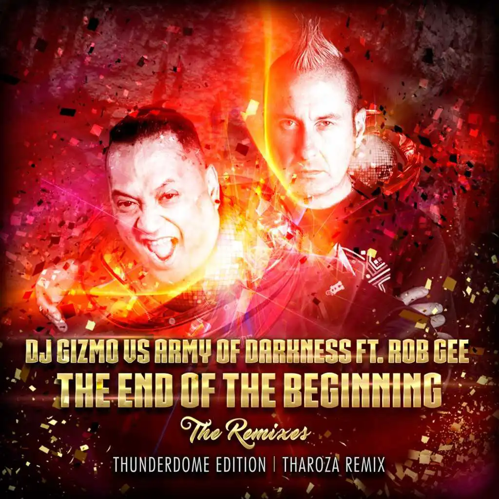 The End of the Beginning (Tharoza Remix) [feat. Rob Gee]