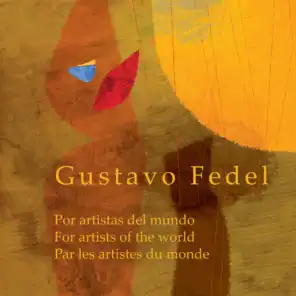 Gustavo Fedel, Por Artistas del Mundo