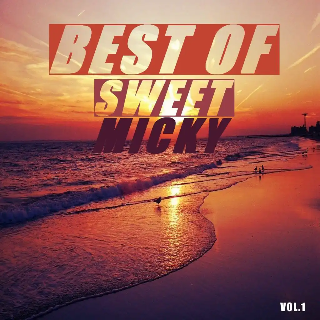 Best of sweet micky (Vol.1)