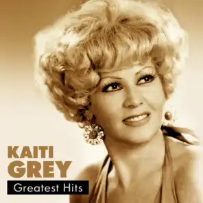 Kaiti Grey Greatest Hits