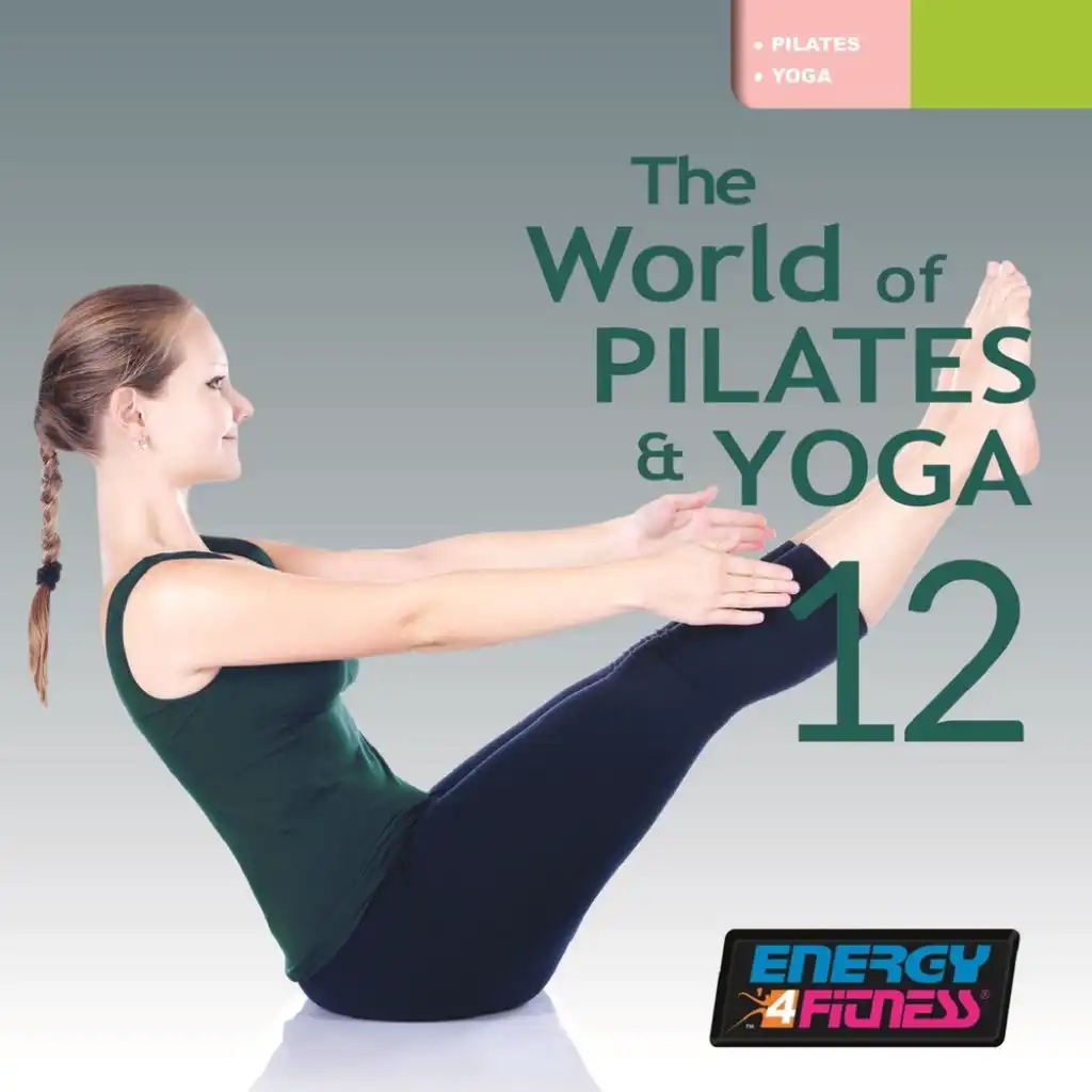 The World Of Pilates & Yoga Vol. 12