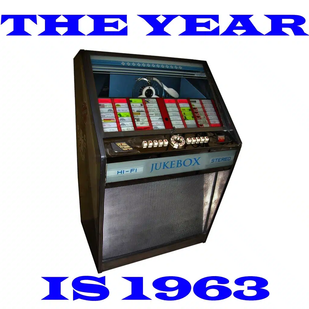 The Year Is 1963