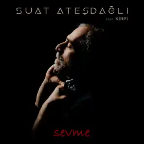 Sevme (Club Mix) [feat. Kirpi]