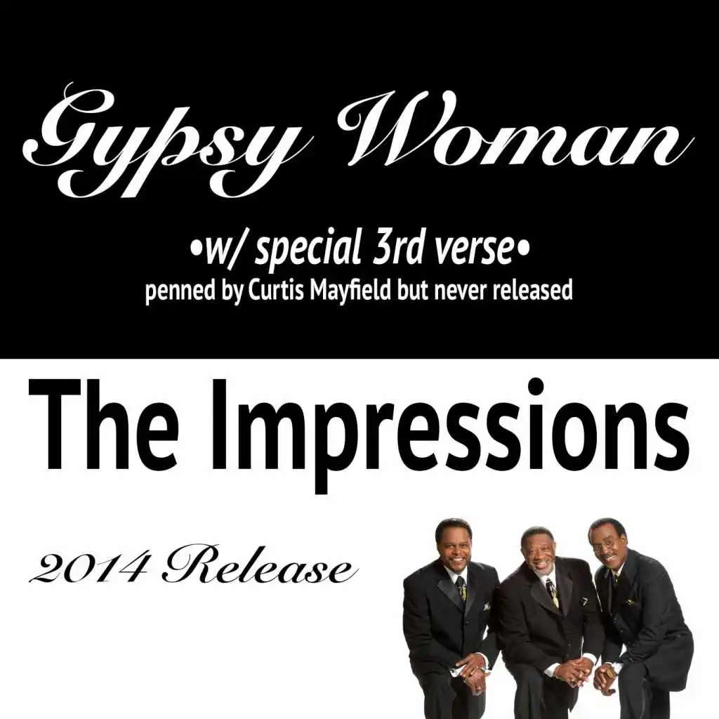 Gypsy Woman (Special 3rd Verse)