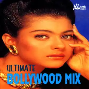 Ultimate Bollywood Mix