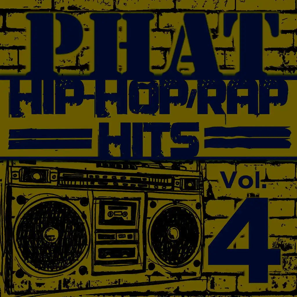 Phat Hip-Hop/Rap Hits, Vol. 4