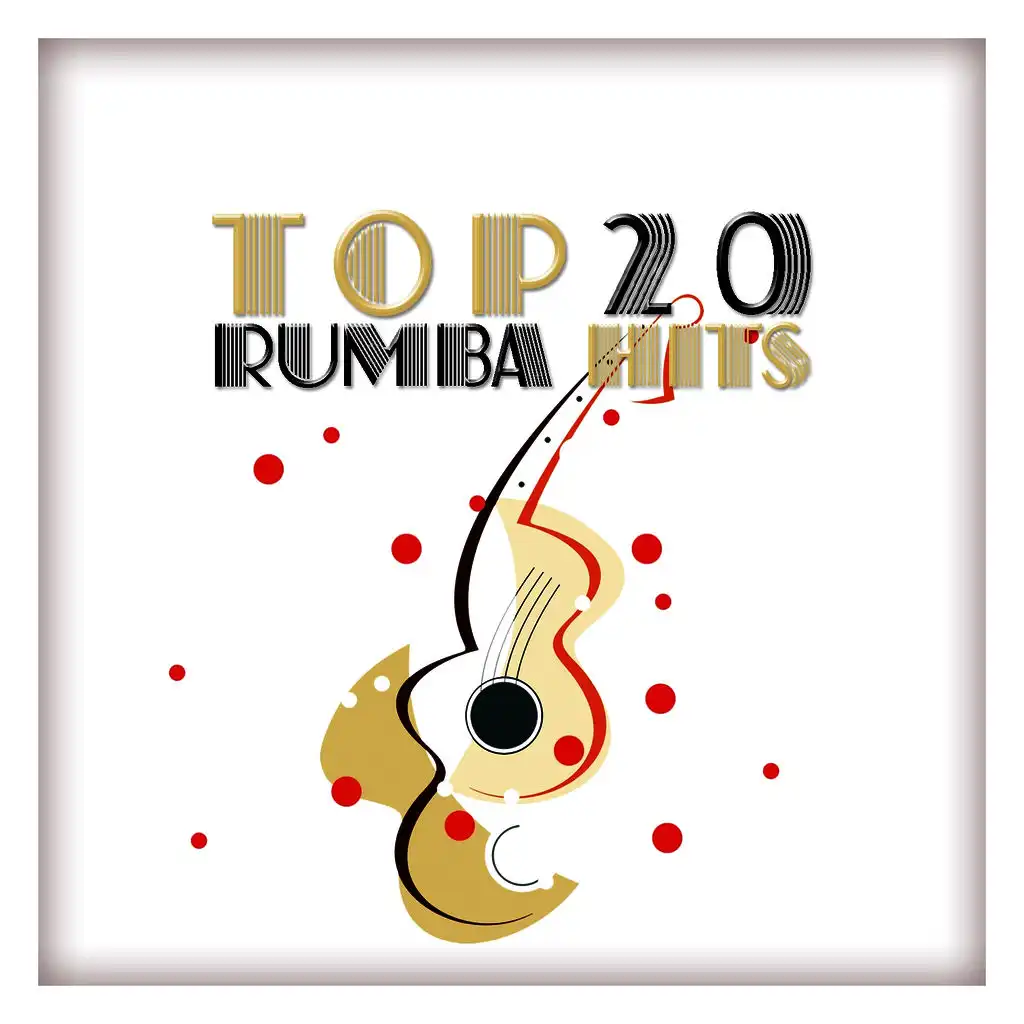 Top 20 Rumba Hits
