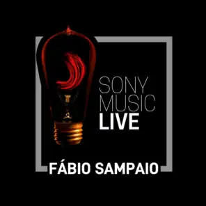 Sony Music Live - Fábio Sampaio