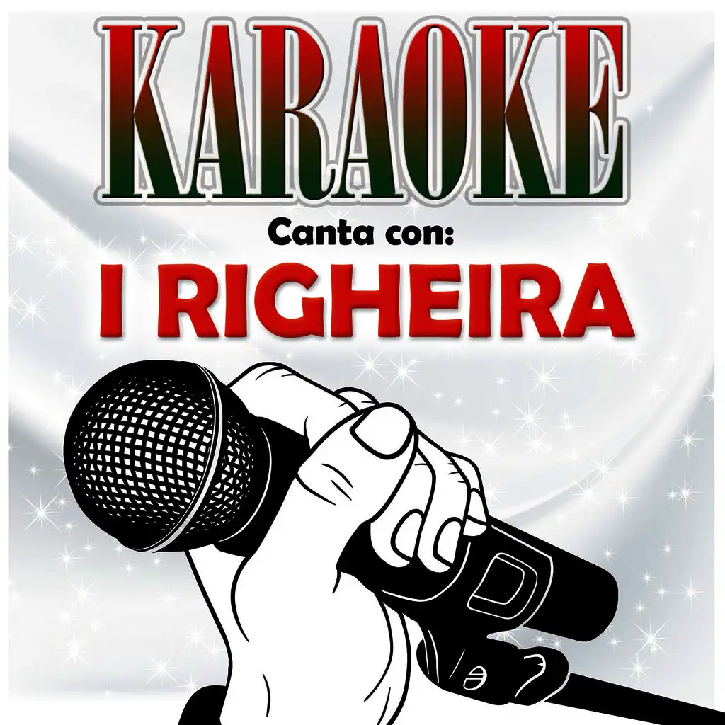 Karaoke - canta con: I Righeira