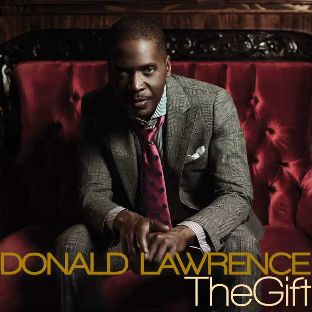 Donald Lawrence &amp; Company