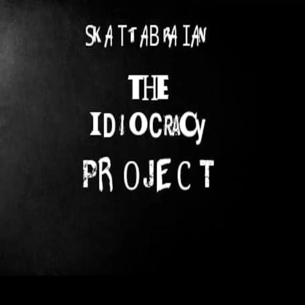 The Idiocracy Project