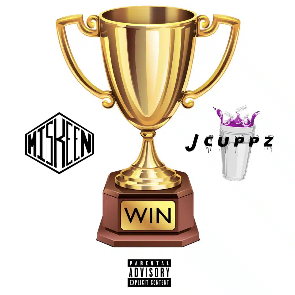 Win (feat. J Cuppz)
