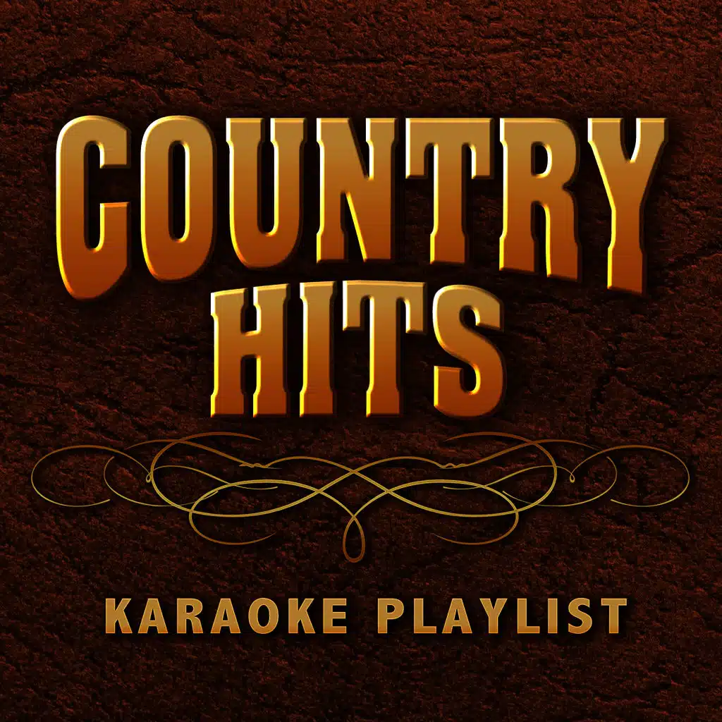 Country Hits Karaoke Playlist