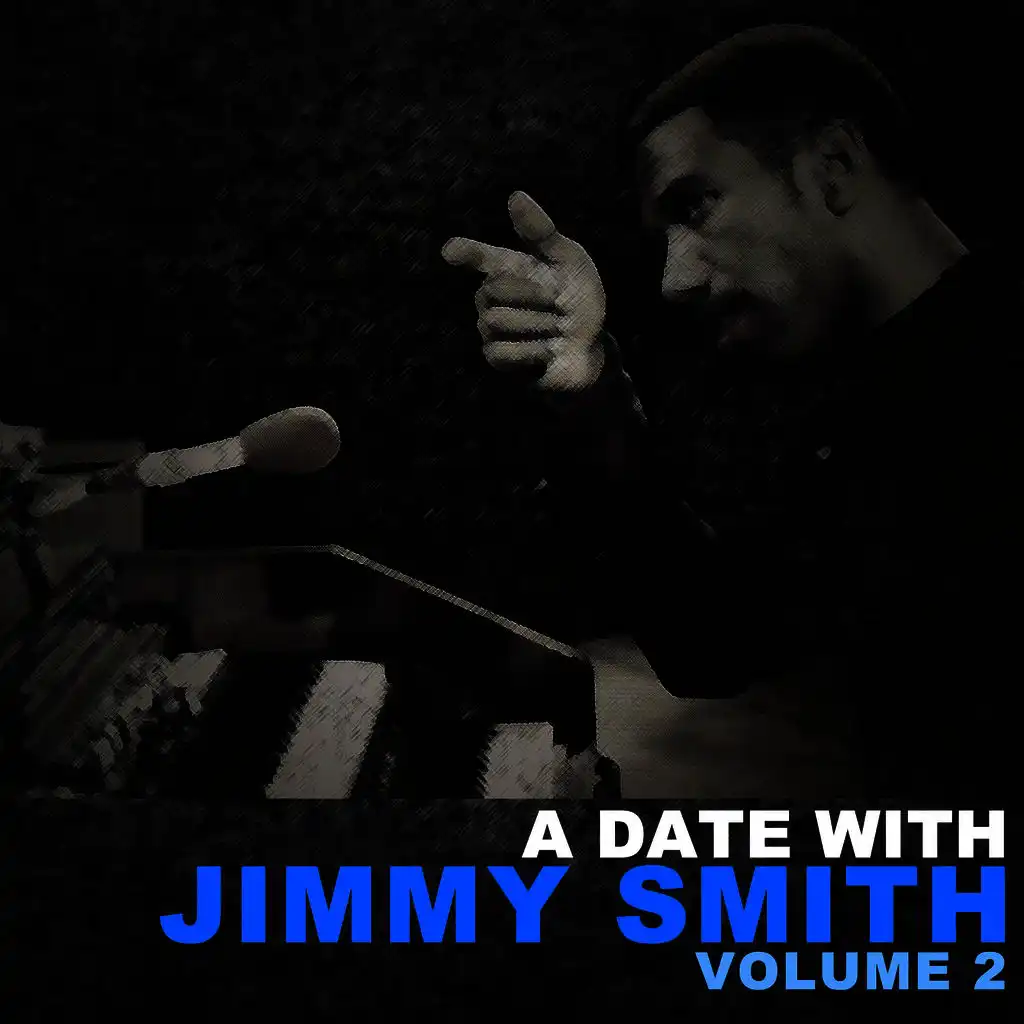 A Date with Jimmy Smith, Vol. 2