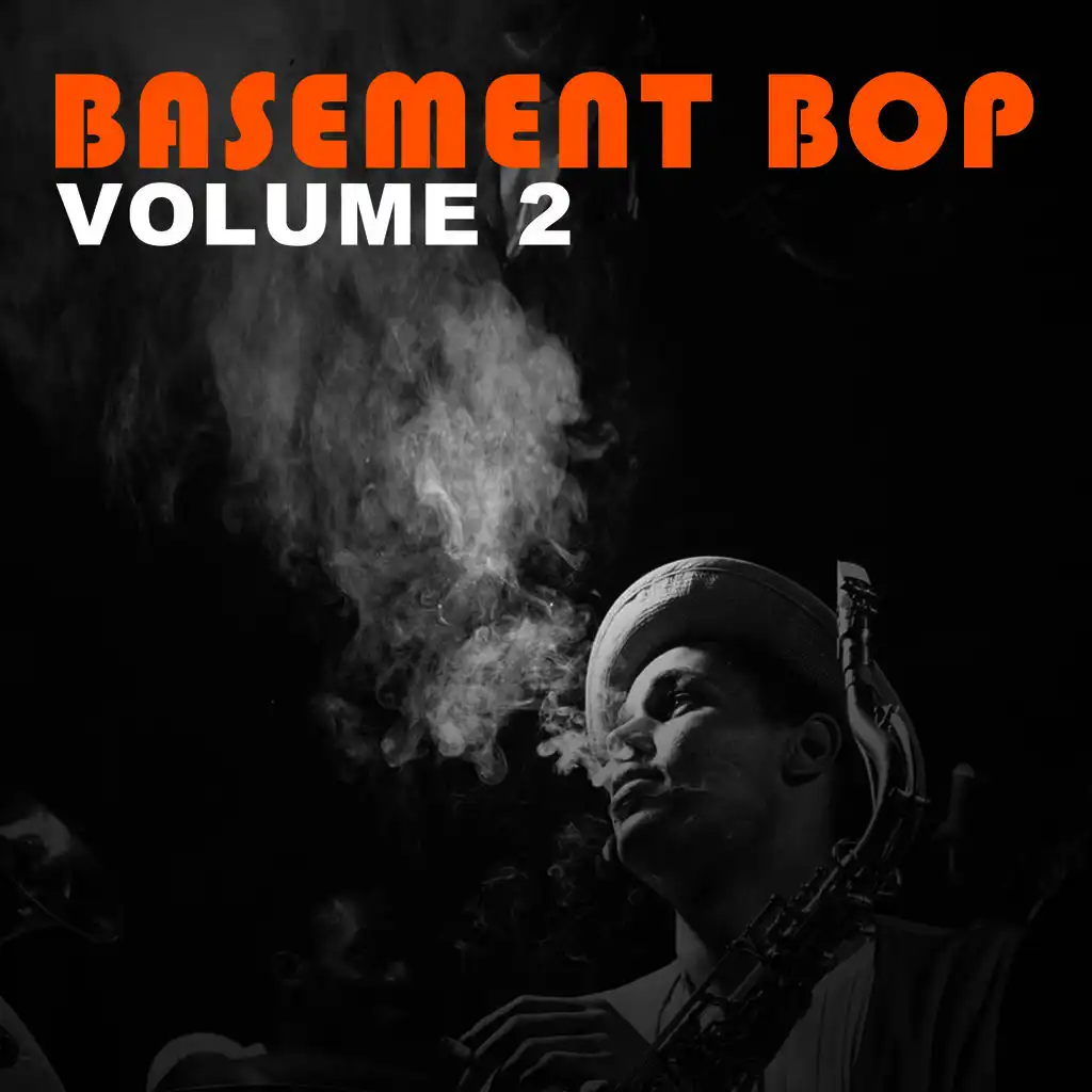 Basement Bop, Vol. 2